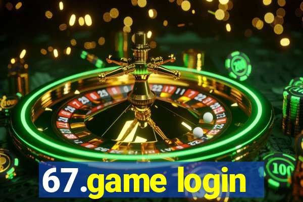 67.game login